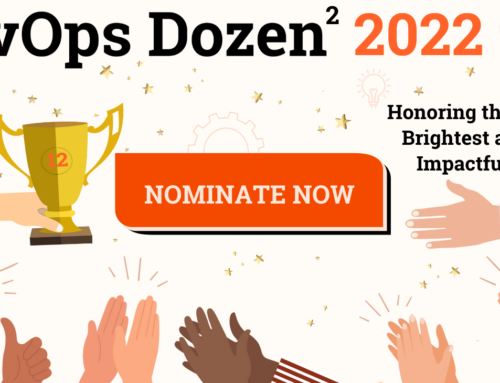 Techstrong Group Opens Nominations for the DevOps Dozen² 2022 Awards to Honor the Achievements of the Most Exceptional Leaders in the DevOps Community